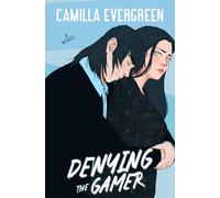 Denying the Gamer: a closed-door forbidden romance romcom: 5
