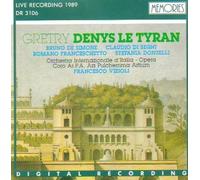 Denys Le Tyran by Gretry