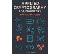 Denys Popov Applied Cryptography for Engineers (Tascabile)