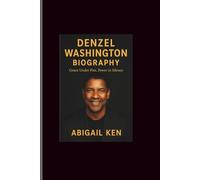 Denzel Washington biography: Grace Under Fire, Power in Silence