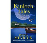 Denzil Meyrick Kinloch Tales (Tascabile)