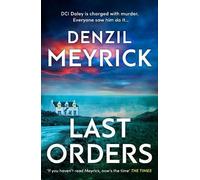 Denzil Meyrick Last Orders (Copertina rigida) DCI Daley Thrillers