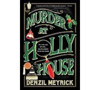 Denzil Meyrick Murder at Holly House (Tascabile)
