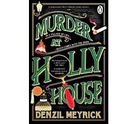 Denzil Meyrick Murder at Holly House (Tascabile) Frank Grasby Mystery