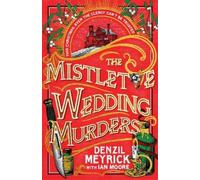 Denzil Meyrick The Mistletoe Wedding Mur (Copertina rigida) (PRESALE 23/07/2026)