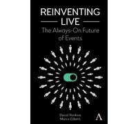 Denzil Rankine Marco Giberti Reinventing Live (Copertina rigida)