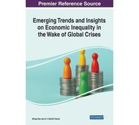 Deo Shilpa Emerging Trends and Insights on Economic Inequality in th (Tascabile)