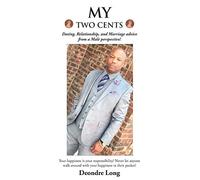 Deondre Long Long Deondre My Two Cents (Tascabile)