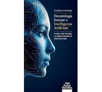 Deontologia forense e intelligenza artificiale. Come prevenire la responsabilità disciplinare