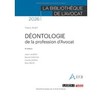 Déontologie de la profession d'avocat: 2026