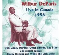 Wilbur De Paris Live in Canada 1956 (CD) Album