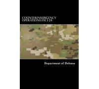 Department of Defense Counterinsurgency Operations FM 3-24 (Tascabile)