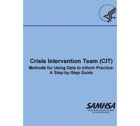 Department of He Crisis Intervention Team (CIT) - Methods for Using (Tascabile)