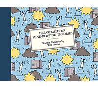 Department of Mind-Blowing Theories: Science Cartoons