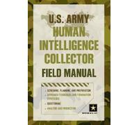 Department Of The A U.S. Army Human Intelligence Collector Field Man (Tascabile)
