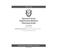 Department Of the Ar GTA 31-01-003 Special Forces Detachment Missio (Tascabile)
