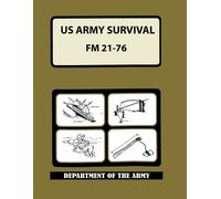 Department Of The Army Department Of The Arm US Army Survival Manua (Tascabile)