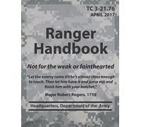Department Of the Army Hq Ranger Handbook TC3-21.76 (Tascabile) Army Doctrine