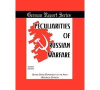 Department of the Army Peculiarities of Russian Warfare (German Re (Tascabile)