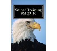 Department Of The Army Sniper Training FM 23-10 (Tascabile)