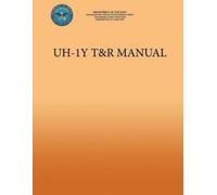 Department Of the Navy UH-1Y T&R Manual (Tascabile)