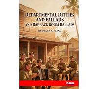 Departmental Ditties and Ballads and Barrack-Room Ballads