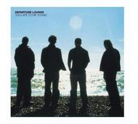 Departure Lounge Too Late to Die Young (CD)