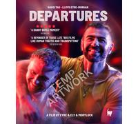 Departures (Blu-ray) Kerry Howard Liam Boyle Ali Afzal (PRESALE 09/11/2026)