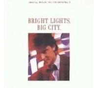 Depeche Mode, Donald Fagen, Bryan Ferry, Jennifer Hall, Konk, M/A/R/R/S, Narada, - Bright Lights, Big City: Original Motion Picture Soundtrack by Depeche Mode