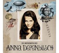 Depenbusch, Anna - Die Mathematik Der Anna Depenbusch