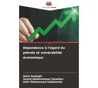 Dépendance à l'égard du pétrole et vulnérabilité économique