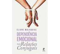 Dependência Emocional nas Relações Conjugais