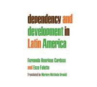Fernando Henrique Cardoso Enzo Dependency and Development in Latin (Tascabile)