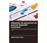 Dépenses de personnel du pouvoir législatif municipal: Comparaison entre les municipalités de la région AMAVI - SC