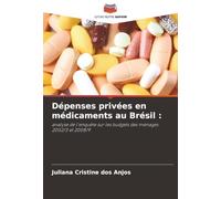 Dépenses privées en médicaments au Brésil :: analyse de l'enquête sur les budgets des ménages 2002/3 et 2008/9