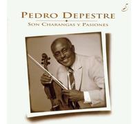 Depestre,Pedro - Son,Charangos Y Pasiones