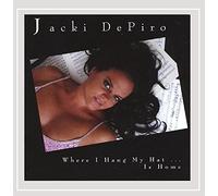 Depiro, Jacki - Where I Hang My Hat Is Home