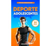 Deporte para Adolescentes: 50 días para empezar sin material: 1
