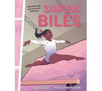 Deportistas que marcaron una diferencia/ Athletes Who Made a Difference: Simone Biles