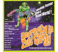 Depravity in Zero Gravity