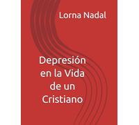 Depresión en la Vida de un Cristiano