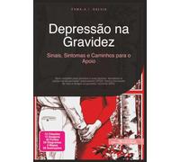 Depressão na Gravidez: Sinais, Sintomas e Caminhos para o Apoio