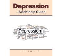 Depression - A Self-help Guide