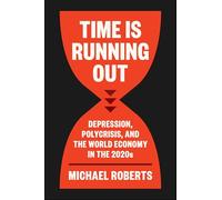 Depression and Polycrisis: The Global Economy in the 2020s
