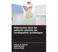 Dépression chez les patients atteints de cardiopathie ischémique