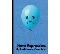 Depression Made Me Buy This Notebook: Funny Lined Journal for Overthinkers, Therapy Notes, Thoughts & Daily Writing