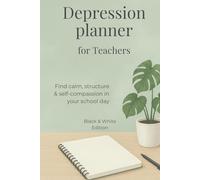 Depression Planner for Teachers: self help workbook therapy companion mindfulness journal burnout recovery stress relief self care teacher gift idea ... health awareness mood tracker focus calm