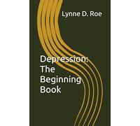 Depression: The Beginning Book