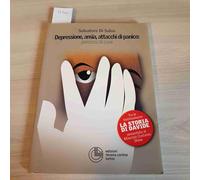 Depressione, ansia, attacchi di panico: percorsi di cura