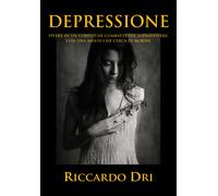 Depressione di Riccardo Dri, 2019, Youcanprint